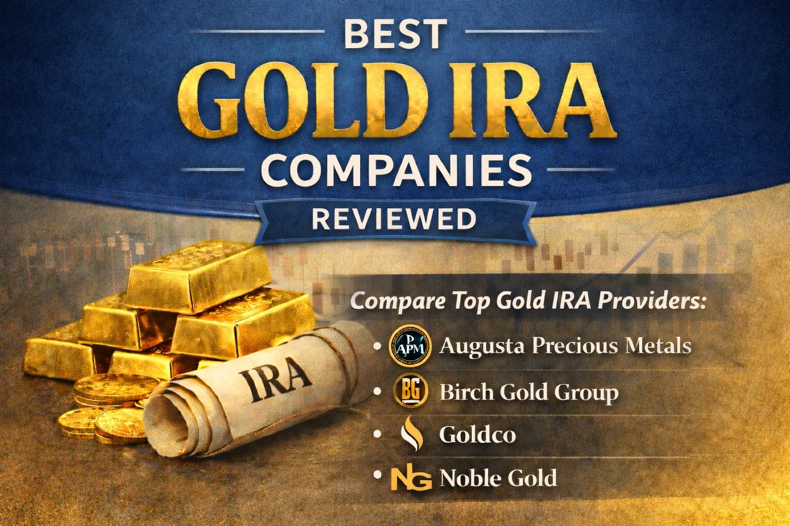 Best Gold IRA Companies